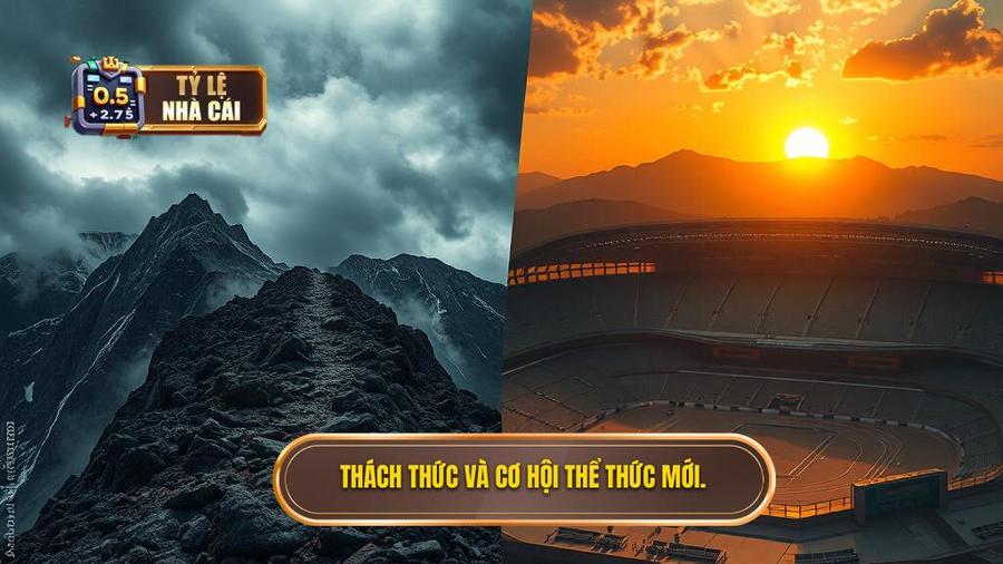 Thể thức thi đấu mới: Thách thức và Cơ hội
